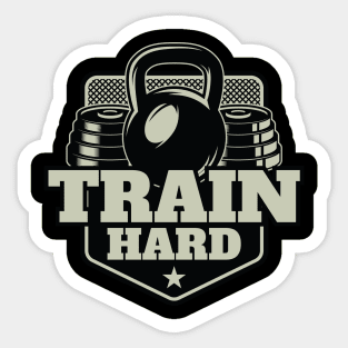 Train Hard Sticker